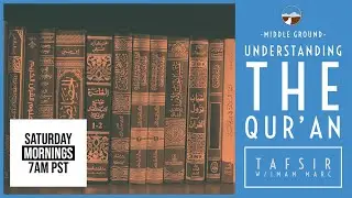 Understanding the Qur&rsquo;ān - 