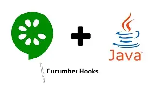 What are Cucumber hooks and how to use them | Cucumber + java
