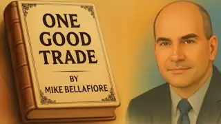 ✅ 15 Secrets of One Good Trade That 99% of Traders Don&rsquo;t Know Mike Bellafiore&rsquo;s Experience (Audio)