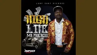 High Life (feat. Jumpshot Records Ltd)
