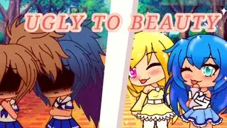 UGLY TO BEAUTY (gacha life) mini movie