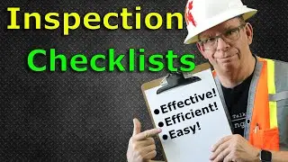 How to make your inspection checklists effective, efficient,&nbsp;&nbsp;and EASY!