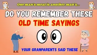 40 Old-Time Sayings Trivia | Only 1% Get Them All
