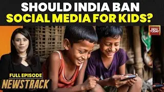 NewsTrack with Marya Shakil: Experts Debate on Social Media Ban for Kids in India | India Today
