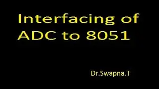 ADC Interfacing with 8051 microcontroller