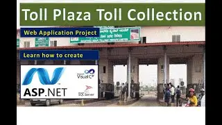 Highway Toll Plaza Toll Collection System C# asp.net Sql Server Web Project | asp212 #highblixasp
