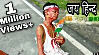 15 August Video 🇮🇳 independence Day special ||Heart touching whatsapp status