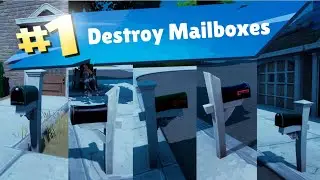 Destroy Mailboxes - Fortnite