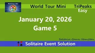 World Tour Mini Game #5 | January 20, 2026 Event | TriPeaks Easy