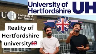 University of Hertfordshire🇬🇧| all about Hertfordshire university 🇬🇧