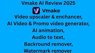 vmake ai review ( Enchance your Video quality with just 2 Clicks ! )
