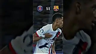 PSG vs Barcelona 🥶🔥