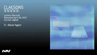 Claesons - Never again [Lamour Records]
