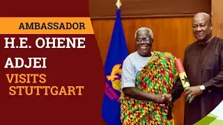The Ghanaian Ambassador to Germany Visits Stuttgart | Connecting the Community 🇬🇭🇩🇪