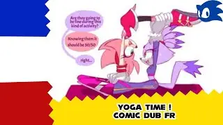 SONIC COMIC DUB FR : YOGA TIME !