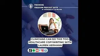 🎧 Healthcare Copywriting with Lauren Hermann: How Clinicians Can Pivot, Write, and Thrive