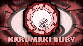 Narumaki Ruby + Tentacion Mode (*Max*) Full Showcase - Shindo