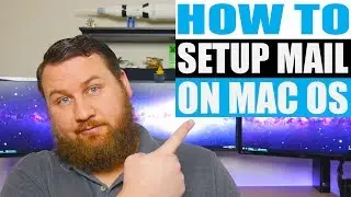 Как настроить и использовать Apple Mail на Mac