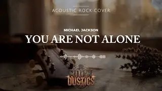 You Are Alone - Michael Jackson (Acoustic Rock Cover)
