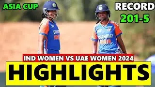 India Women vs UAE Women 5th T20 Asiacup 2024 Highlights | INDW vs UAEW 5thT20 Asia cup 2024