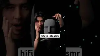 Hifi vs Lofi ASMR
