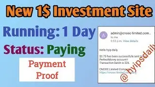 New 1$ Dollar Investment Site cnooc-limited is Paying. Payment Proof - Hyips Daily