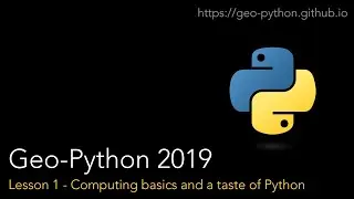 Geo-Python Lesson 1 - Computing basics and a taste of Python