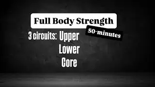 Full Body Strength Workout