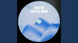 you're mine