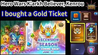 Ascension Season 2. I bought a gold ticket. | Hero Wars