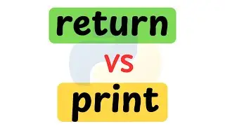 Python Programming : return vs print &ndash; Complete Explanation
