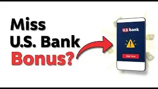 Why Most People Fail to Get the U.S. Bank Signup Bonus (And How to Avoid It)