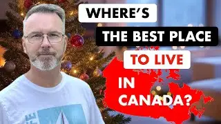 Canada's Best Kept Secret: Top Places to Live Right Now!