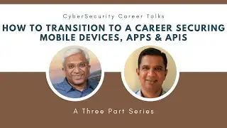 How To Launch A Mobile Security Career: (Step-By-Step Guide Part 1)