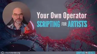 Your Own Operator | Scripting for Artists [8]