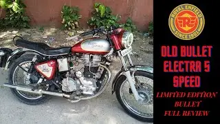 Old Bullet Electra 5 Gear (2006) | Limited Edition Bullet | Alag Hi Maza hai