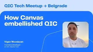 Как Canvas украсил QIC &mdash; Виген Мовсисян, Frontend Developer