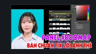 [N&Oacute;NG HỔI] Panel BooMap chuẩn Fix lỗi - L&Agrave;M THỢ CHỤP DẠO KH&Ocirc;NG X&Agrave;I KH&Ocirc;NG ĐƯỢC !