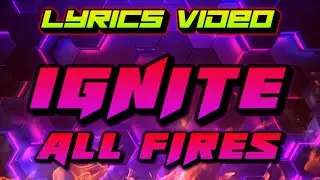 All Fires - Ignite&nbsp; | Cinematic Rock || Lyrics #music #lyrics #cinematic #rock
