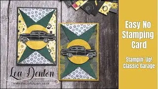 Stampin' Up! Classic Garage Easy Male No Stamping Card