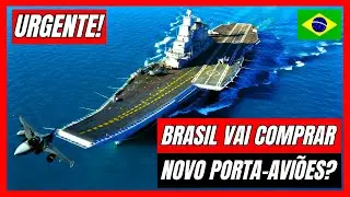 BRASIL QUER NOVO PORTA-AVIÕES PARA A MARINHA