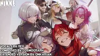 Cosmograph feat. REX - Our Hometown (Extended Version) [Goddess Of Victory: Nikke OST]
