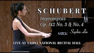 Sophia Liu - Schubert: Impromptus, Op. 142 No. 3 & No. 4