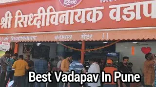 Shri Siddhivinayak Vadapav - Pimpri Chinchwad Cha Famous Vadapav | Puneri Vadapav | Pune Foods