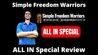 Simple Freedom Warriors ALL IN Special Review