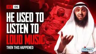 He Used To Listen To Music Loudly | EP6 | Stories Of Dead People Series | Mohammad AlNaqwi