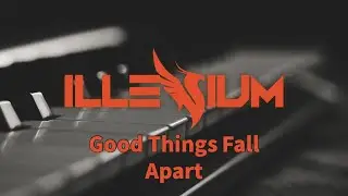 Good Things Fall Apart - Illenium (ft. Jon Bellion) | Piano Cover