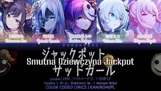【GAME VER - POLISH】ジャックポットサッドガール (Jackpot Sad Girl) / 25時、ナイトコードで。&times; 初音ミク【COLOR CODED LYRICS】