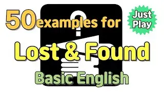Basic Englishㅣ50 phrases in Lost & FoundㅣRepeat 3 times