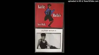 KATHY MATHIS - MEN HAVE TO BE TAUGHT (MEGA MIX)
